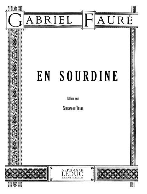 Gabriel Fauré:  En Sourdine