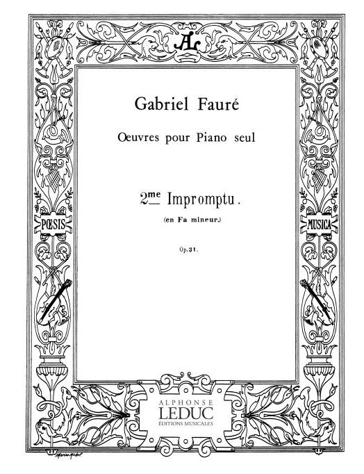 Gabriel Fauré:  Impromptu N02 Op31