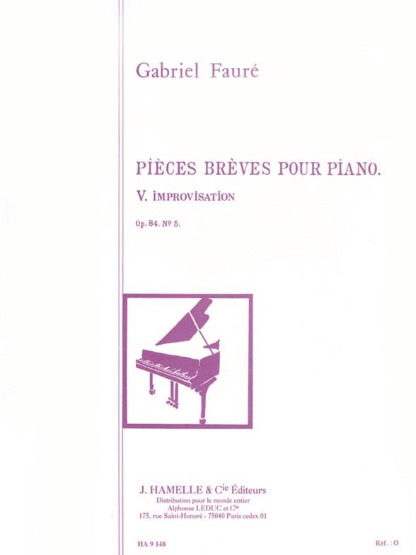 Gabriel Faure: Improvisation Op.84, No.5