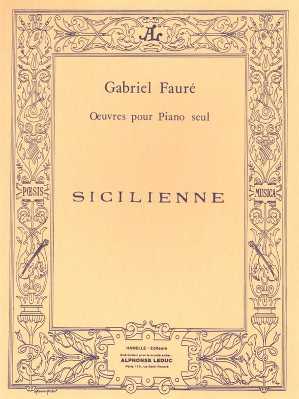 Gabriel Fauré: Sicilienne Op78