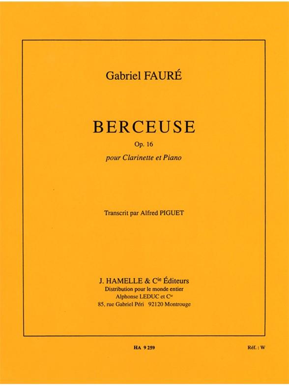 Gabriel Fauré: Berceuse Op16