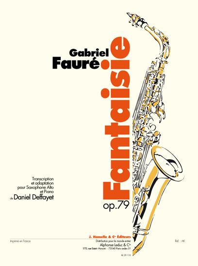 Gabriel Faure: Fantaisie Op 79
