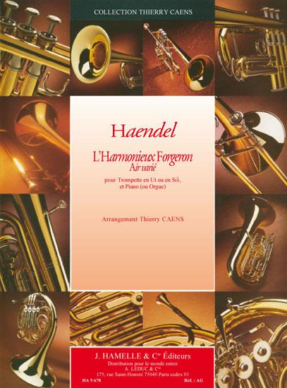 Haendel: L'harmonieux fuergeron