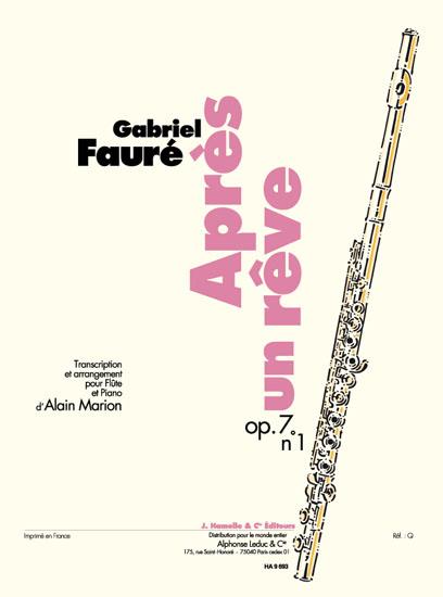 Gabriel Faure: Apres Un Reve Op7 N01