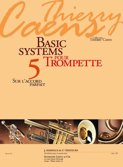 Thierry Caens: Basic Systems Vol.5