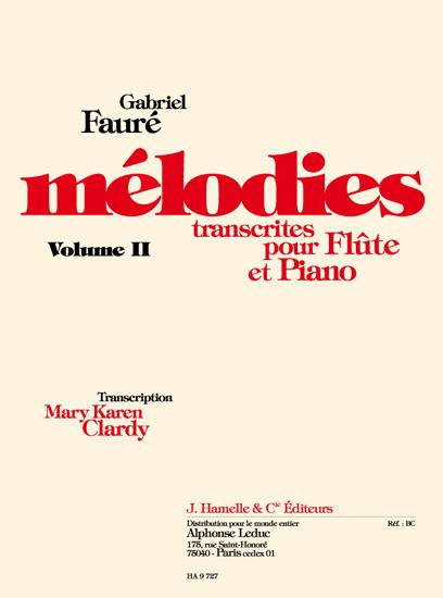 Gabriel Faure: Melodies Vol.2