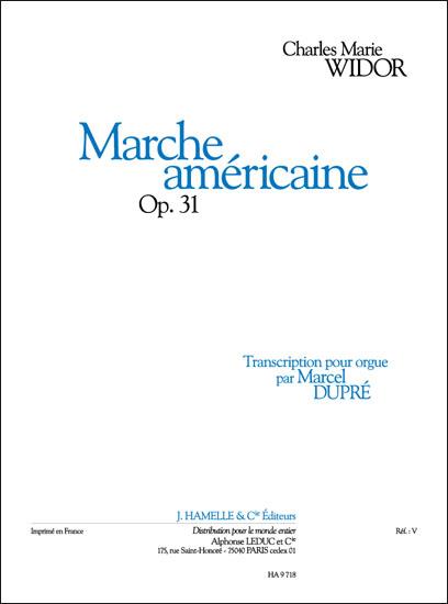 Widor: Marche Americaine Opus 31