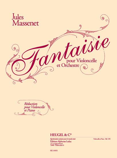 Jules Massenet: Fantaisie (Cello, Piano)