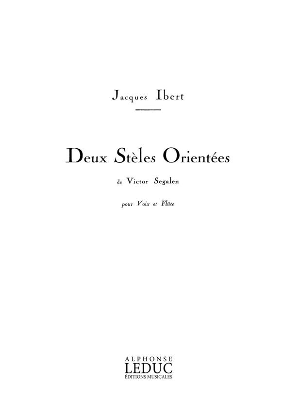 Jacques Ibert: 2 Steles Orientees