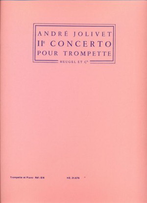 André Jolivet: Concerto No. 2 for Trumpet