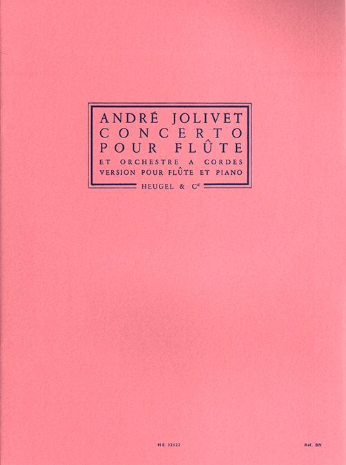 André Jolivet: Concerto For Flute And String Orchestra