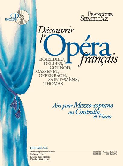 Decouvrir L'Opera Francais