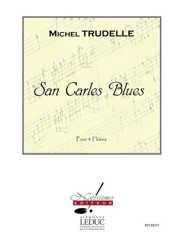 Trudelle: San Carles Blues