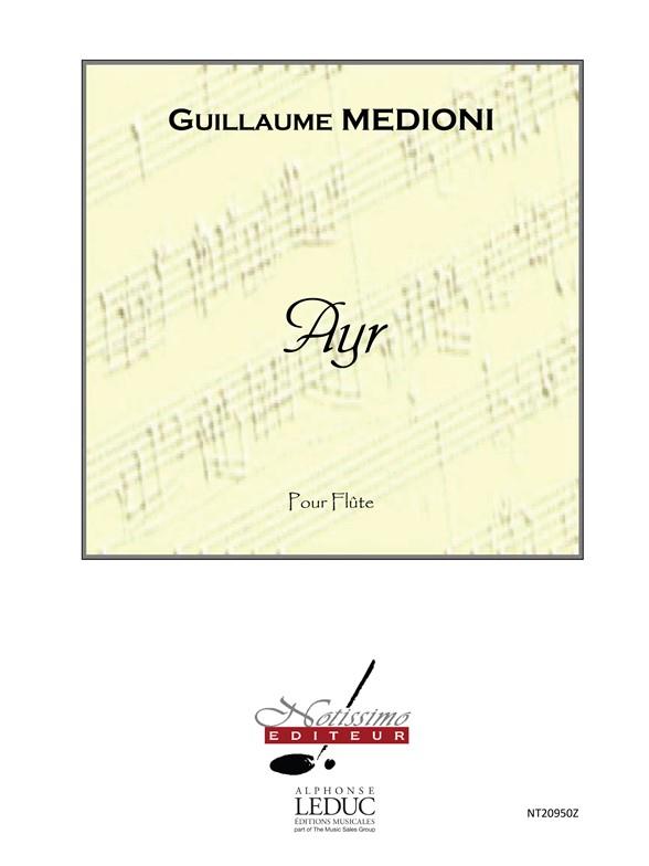 Medioni Guillaume Ayr Flute Solo