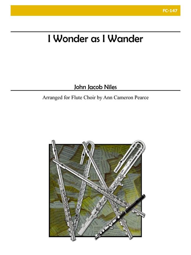 I Wonder As I Wander