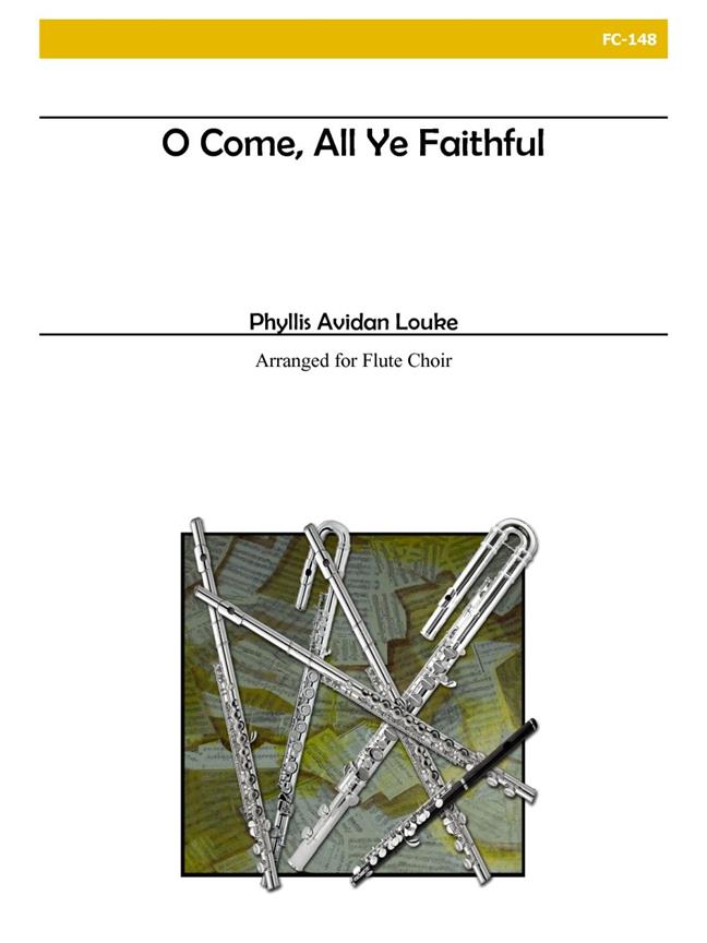 O Come All Ye Faithful