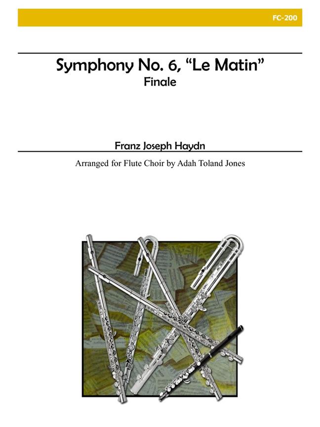 Symphony No. 6 Le Matin: Finale