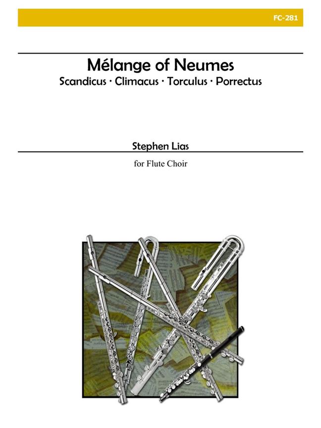 Mélange Of Neumes