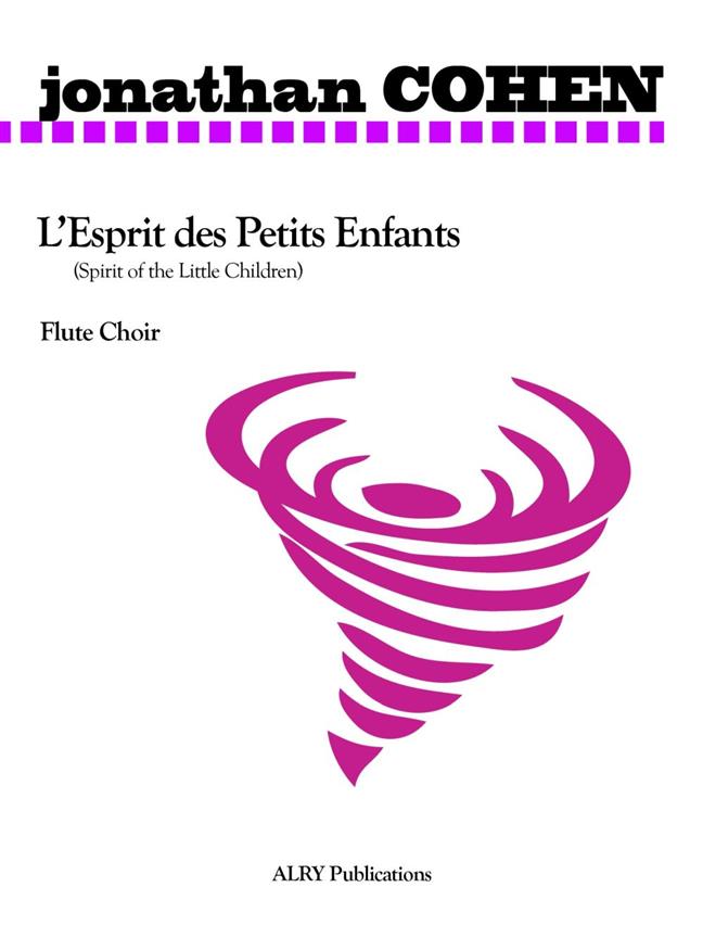 LEsprit Des Petits Enfants For Flute Choir