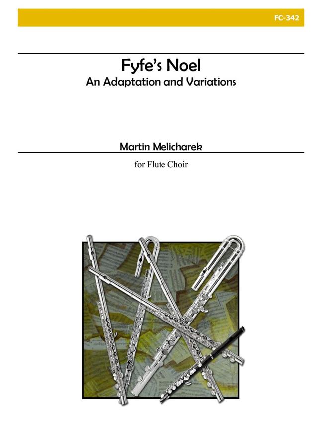 FyfeS Noel For Flute Choir