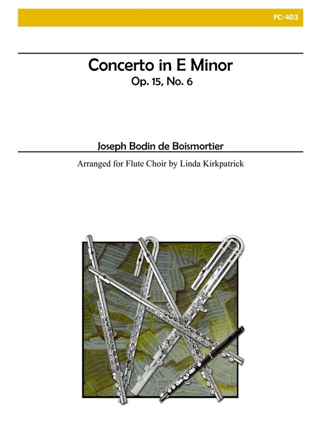 Concerto In E Minor, Op. 15, No. 6