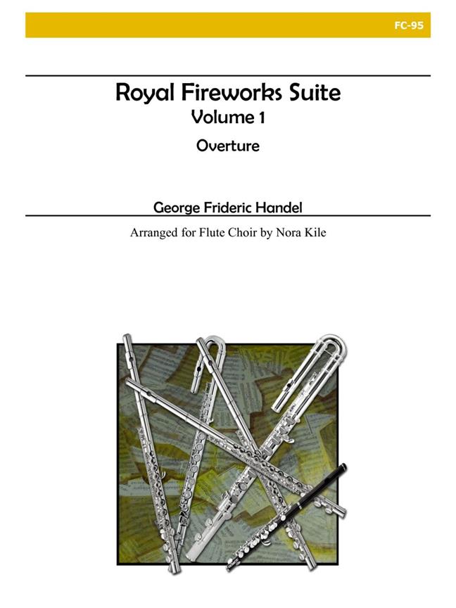 Royal Fireworks Suite, Vol. I