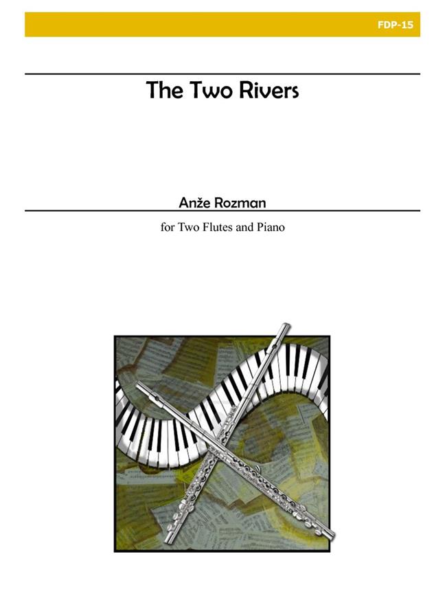 The Two Rivers For Two Flutes and Piano