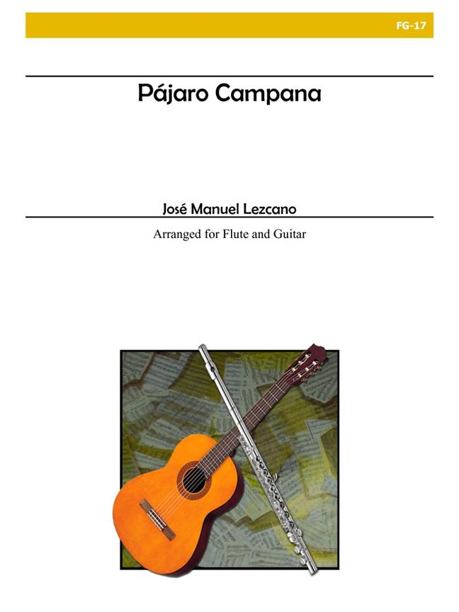 Pajaro Campana For Flute and Guitar