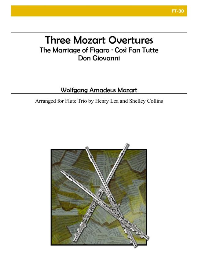Three Mozart Overtures For Flute Trio
