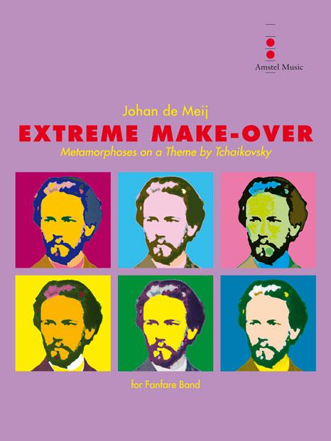 Johan de Meij: Extreme Make-over (Partituur Fanfare)