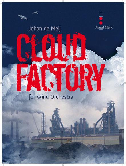 Johan de Meij: Cloud Factory (Partituur Harmonie)