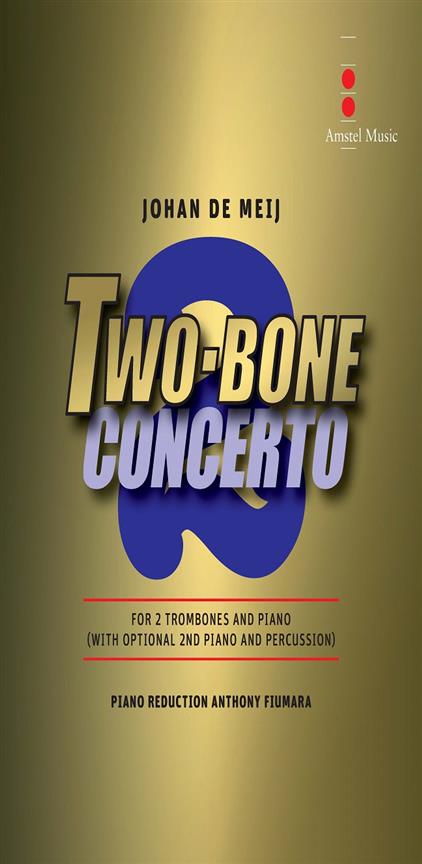 Johan de Meij: Two-Bone Concerto (Trombone)