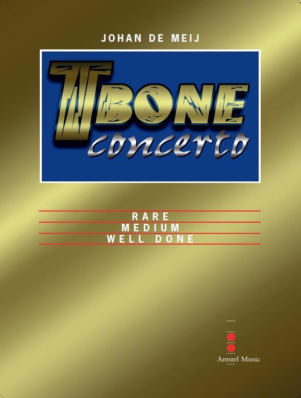 T-Bone Concerto, Part III – Well Done (Harmonie)