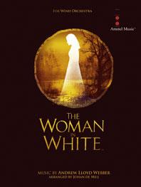 Lloyd Webber: The Woman in White (Partituur Harmonie)