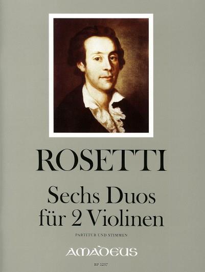 Antonio Rosetti: Sechs Duos Murray RWV D29-D34