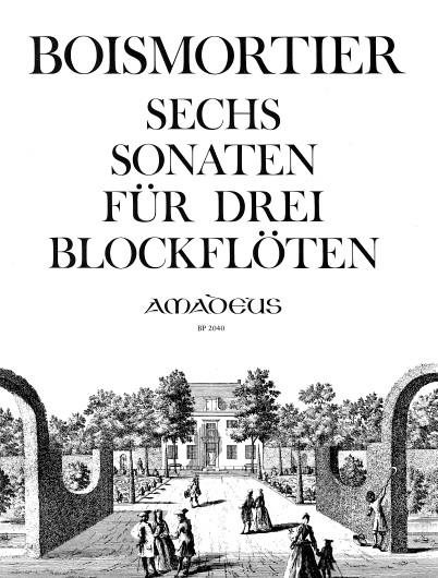 Boismoriet: 6 Sonaten Op.7