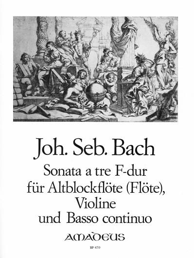 Bach: Sonate A Tre F