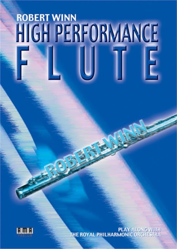 Robert Winn: High Performancee Flute