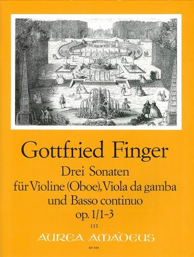 G Finger: 3 Sonaten Opus 1 (1-3)