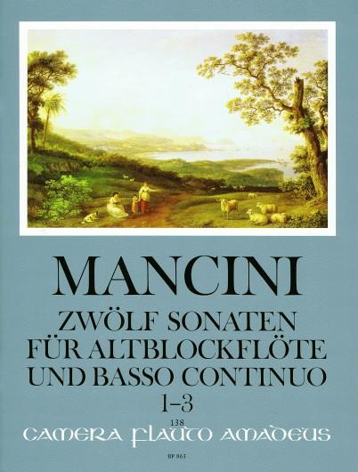 Francesco Mancini: 12 Sonaten Band 1 01-03