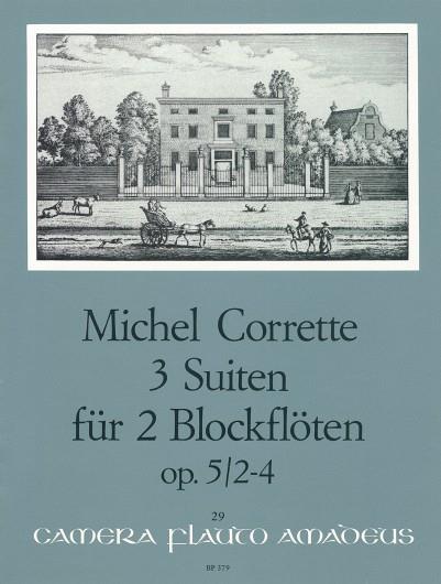 Corrette: Drei Suiten op. 5/2-4