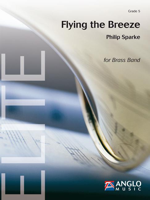 Flying the Breeze (Partituur Brassband)