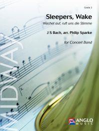 Sleepers, Wake (Partituur Harmonie)