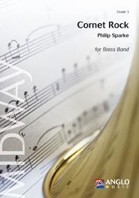 Philip Sparke: Cornet Rock (Partituur Brassband)