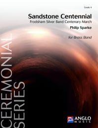 Philip Sparke: Sandstone Centennial (Partituur Brassband)