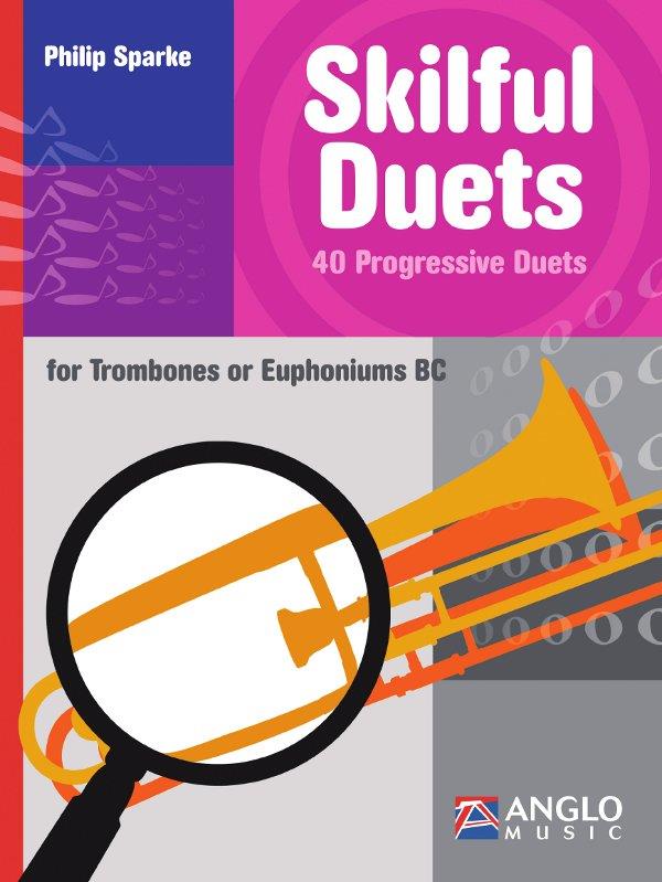 Philip Sparke: Skilful Duets (Trombone B.C.)