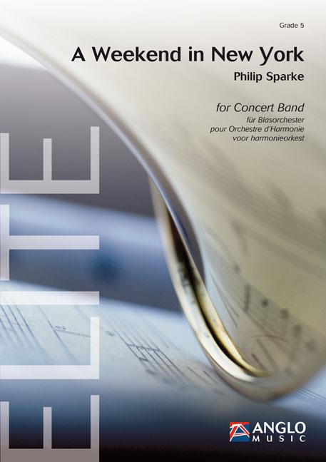 Philip Sparke: A Weekend in New York (Partituur Harmonie)