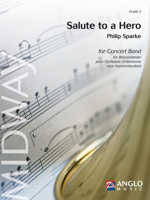 Philip Sparke: Salute to a Hero (Fanfare fuer Billy) (Harmonie)