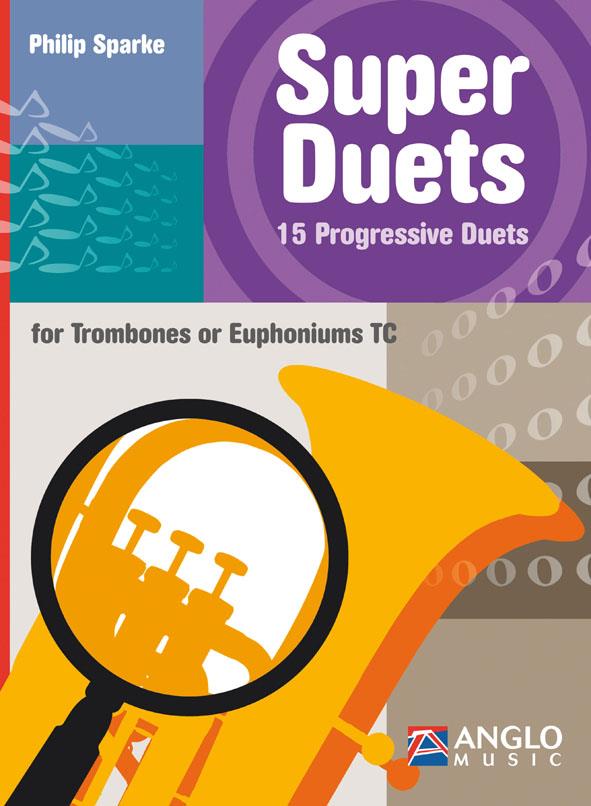 Philip Sparke: Super Duets - 2 Trombones/Euphoniums (TC)
