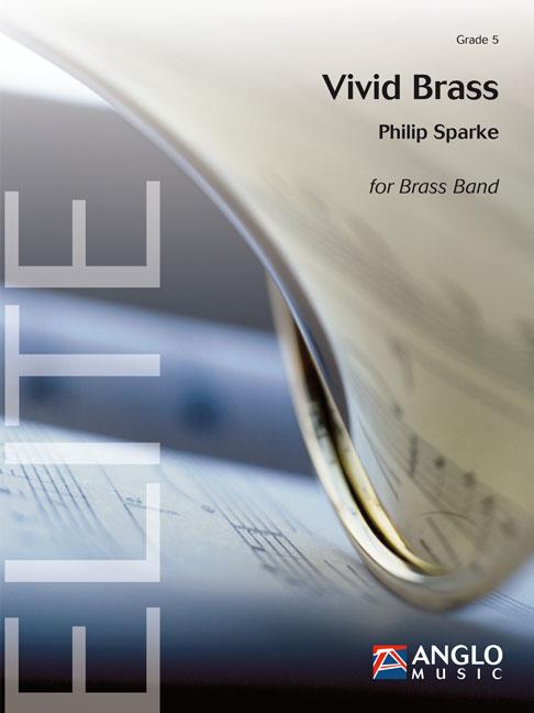 Philip Sparke: Vivid Brass (Brassband)